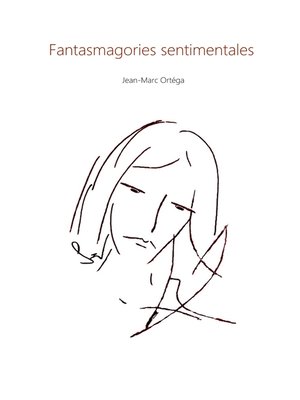 cover image of Fantasmagories sentimentales